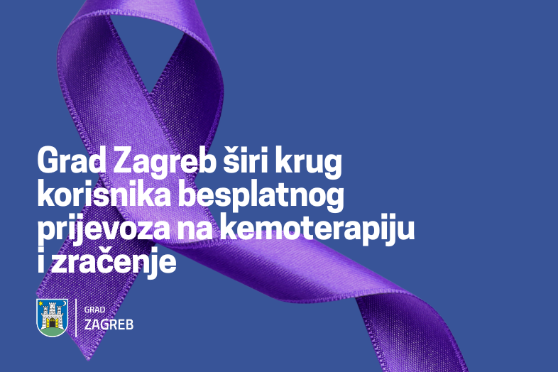 Grad Zagreb širi krug korisnika besplatnog prijevoza na kemoterapiju i zračenje